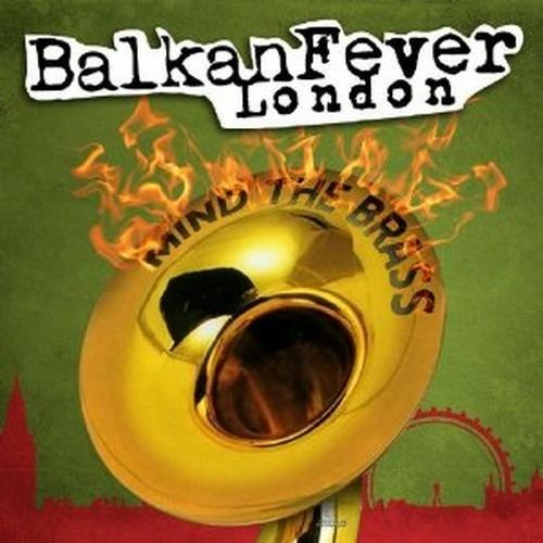 BALKAN FEVER LONDON