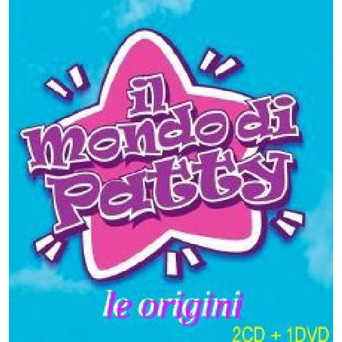 IL MONDO DI PATTY-LE ORIGINI