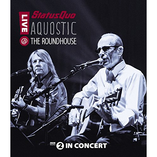 AQUOSTIC! LIVE AT THE ROUNDHOUSE