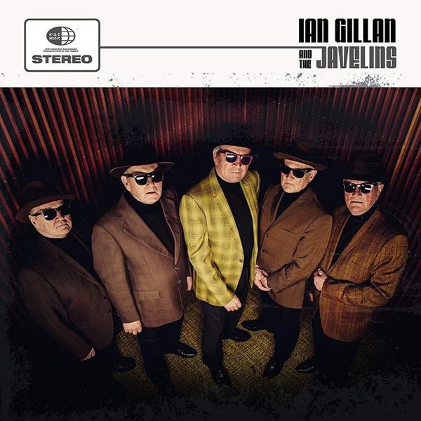 IAN GILLAN & THE JAVELINS - LP + FREE DOWNLOAD