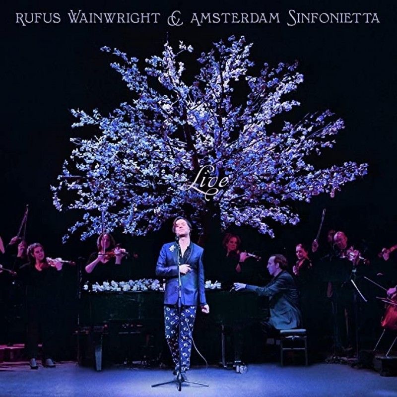 RUFUS WAINWRIGHT AND AMSTERDAM SINFONIETTA