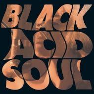 BLACK ACID SOUL