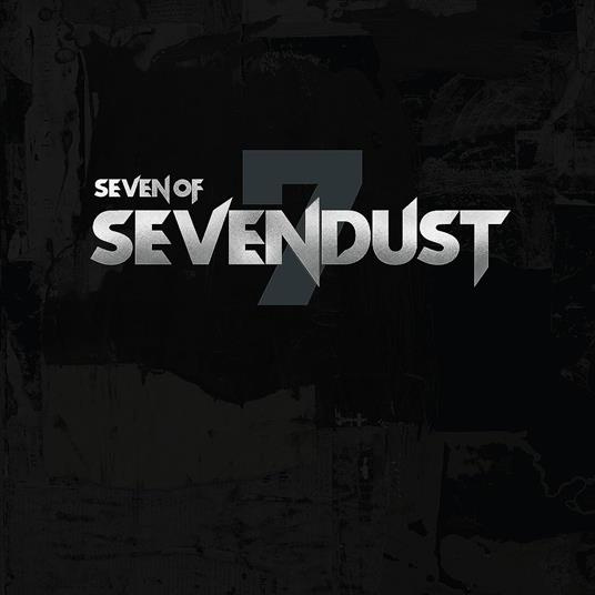 SEVEN OF SEVENDUST