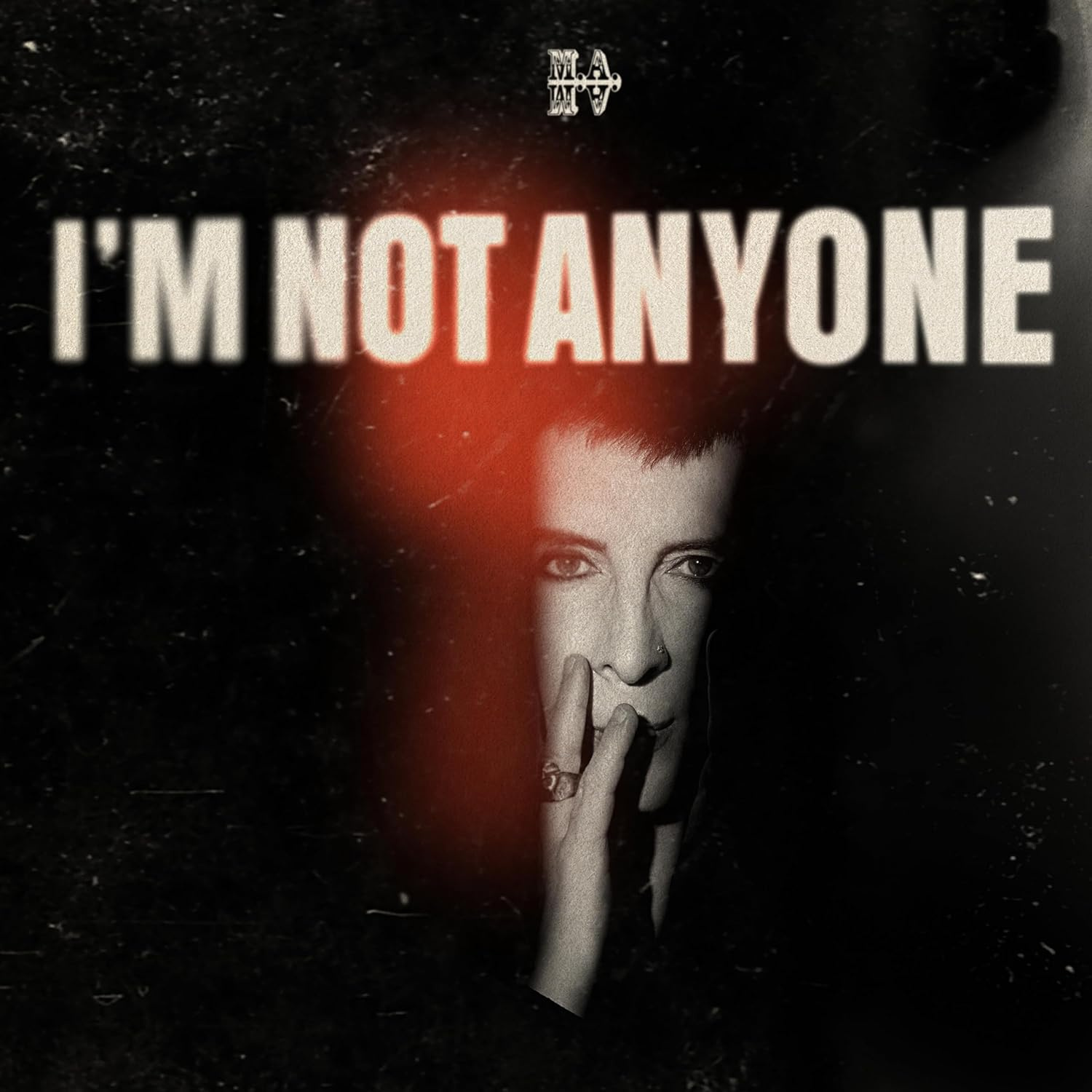 I'M NOT ANYONE