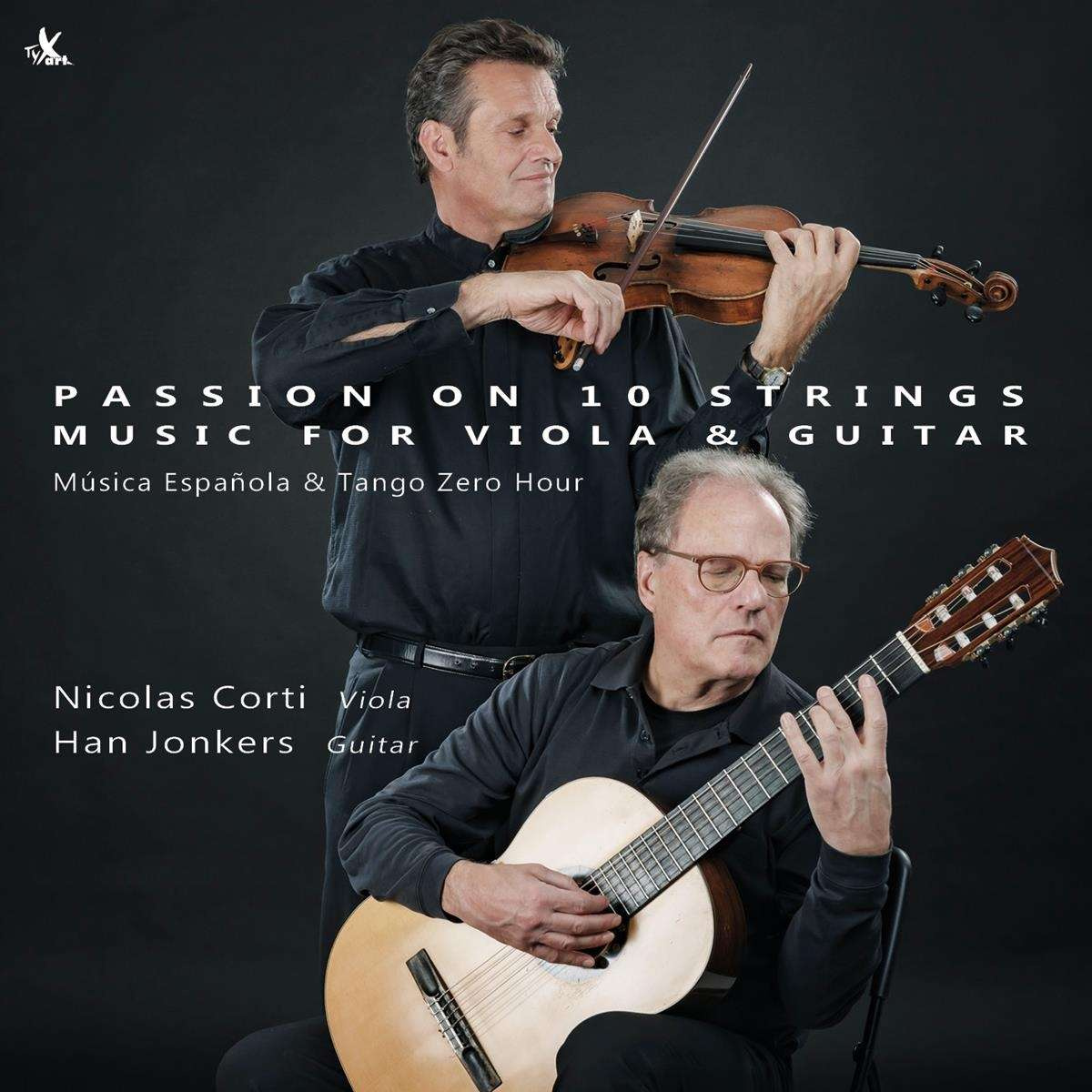 PASSION ON 10 STRINGS - MUSIC FOR VIOLA & GUITAR BY GRANADOS, PIAZZOLLA ET AL.