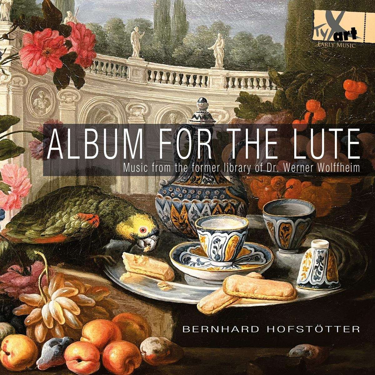 ALBUM FOR THE LUTE - MUSIC FROM THE FORMER LIBRARY OF DR. WERNER WOLFFHEIM