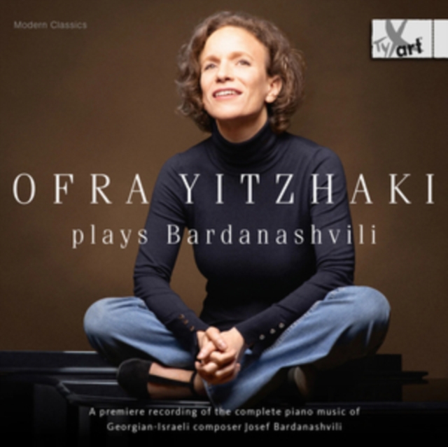 OFRA YITZHAKI PLAYS BARDANASHVILI