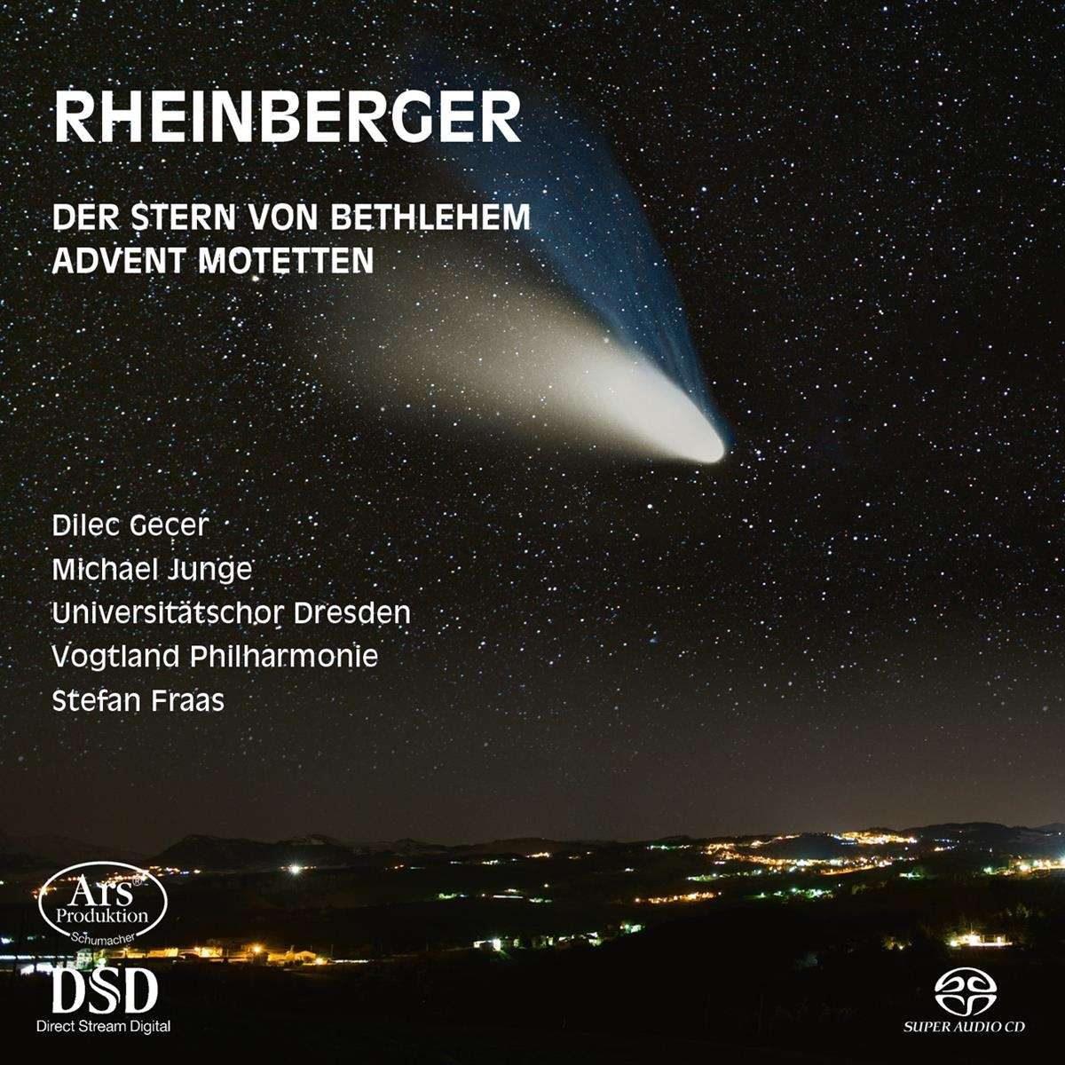 JOSEF GABRIEL RHEINBERGER: THE STAR OF BETHLEHEM OP. 164 / ADVENT MOTETS OP. 17