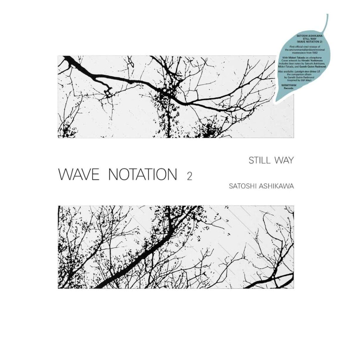 STILL WAY (WAVE NOTATION 2)