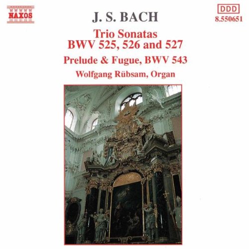 PRELUDIO E FUGA BWV 543, TRIO SONATE BWV 525-527