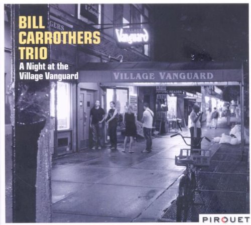 A NIGHT AT THE VILLAGE VANGUARD