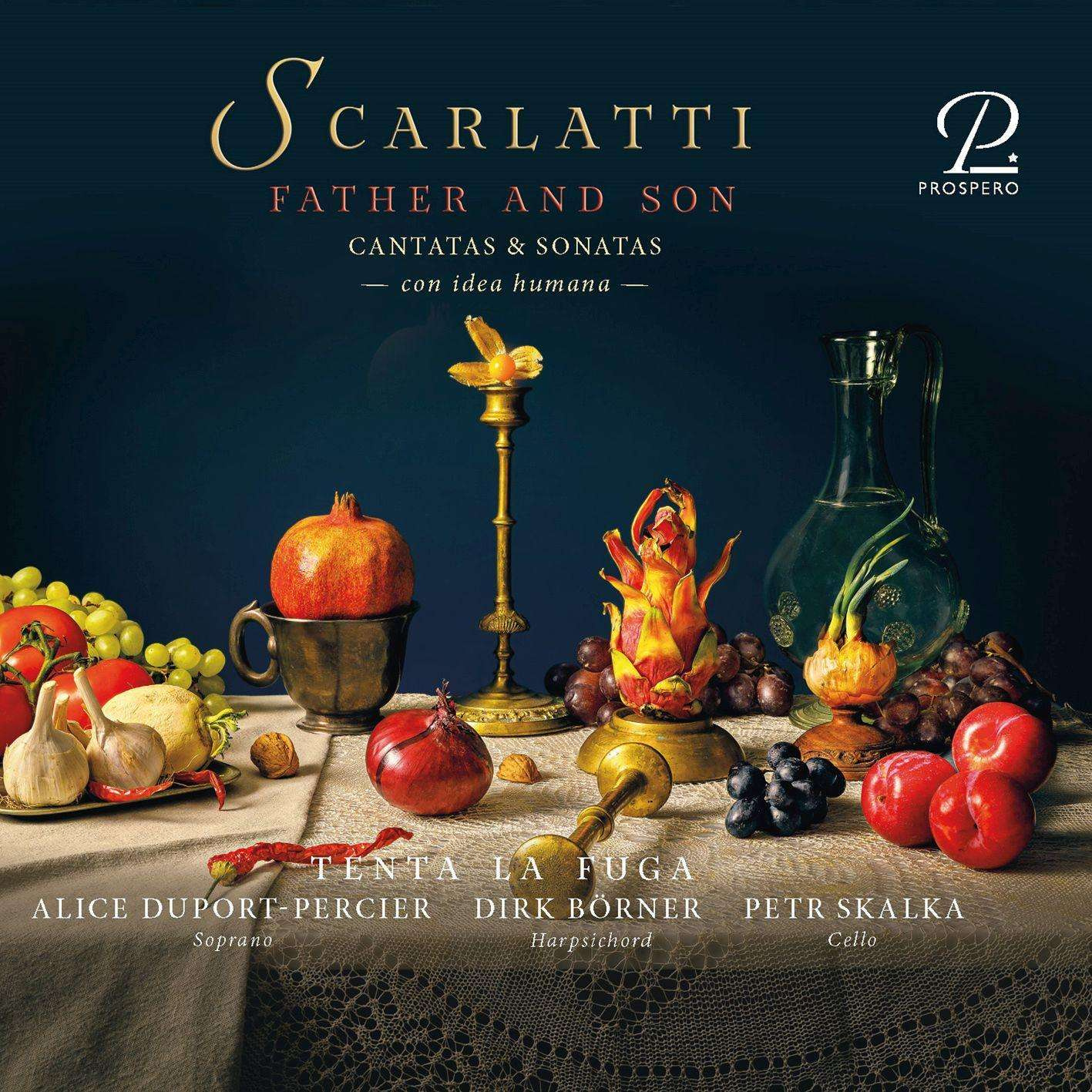 ALESSANDRO & DOMENICO SCARLATTI: FATHER & SON