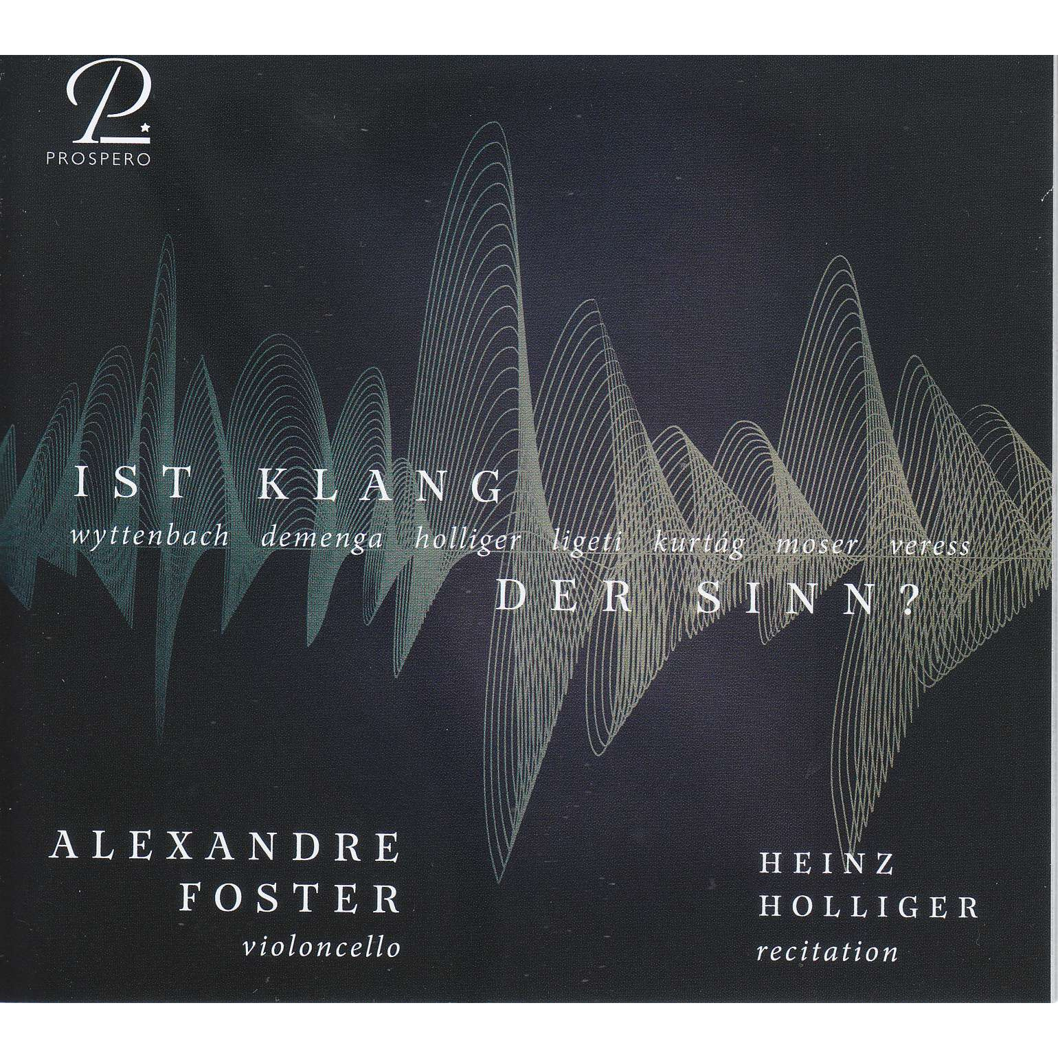 IST KLANG DER SINN? - CONTEMPORARY WORKS FOR CELLO