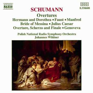 OUVERTURES: GENOVEVA OP. 81, BRIDE OF MESSINA OP.100, JULIUS CAESAR OP.128, HER