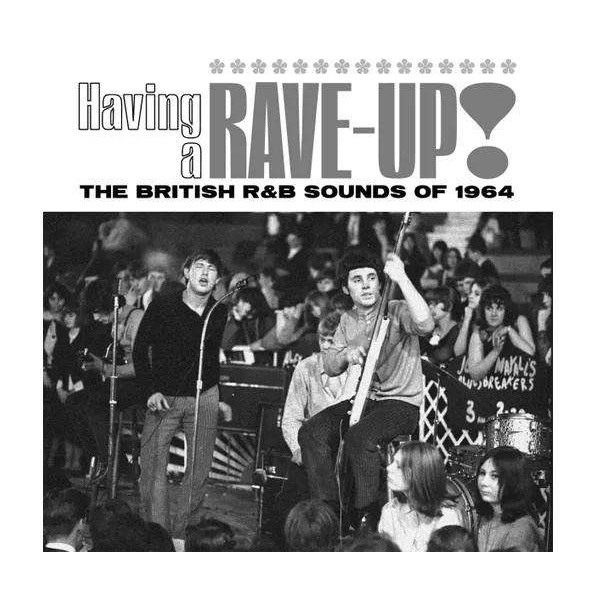 HAVING A RAVE UP! - BRITISH R&B SOUNDS - 3 CD BOXSET