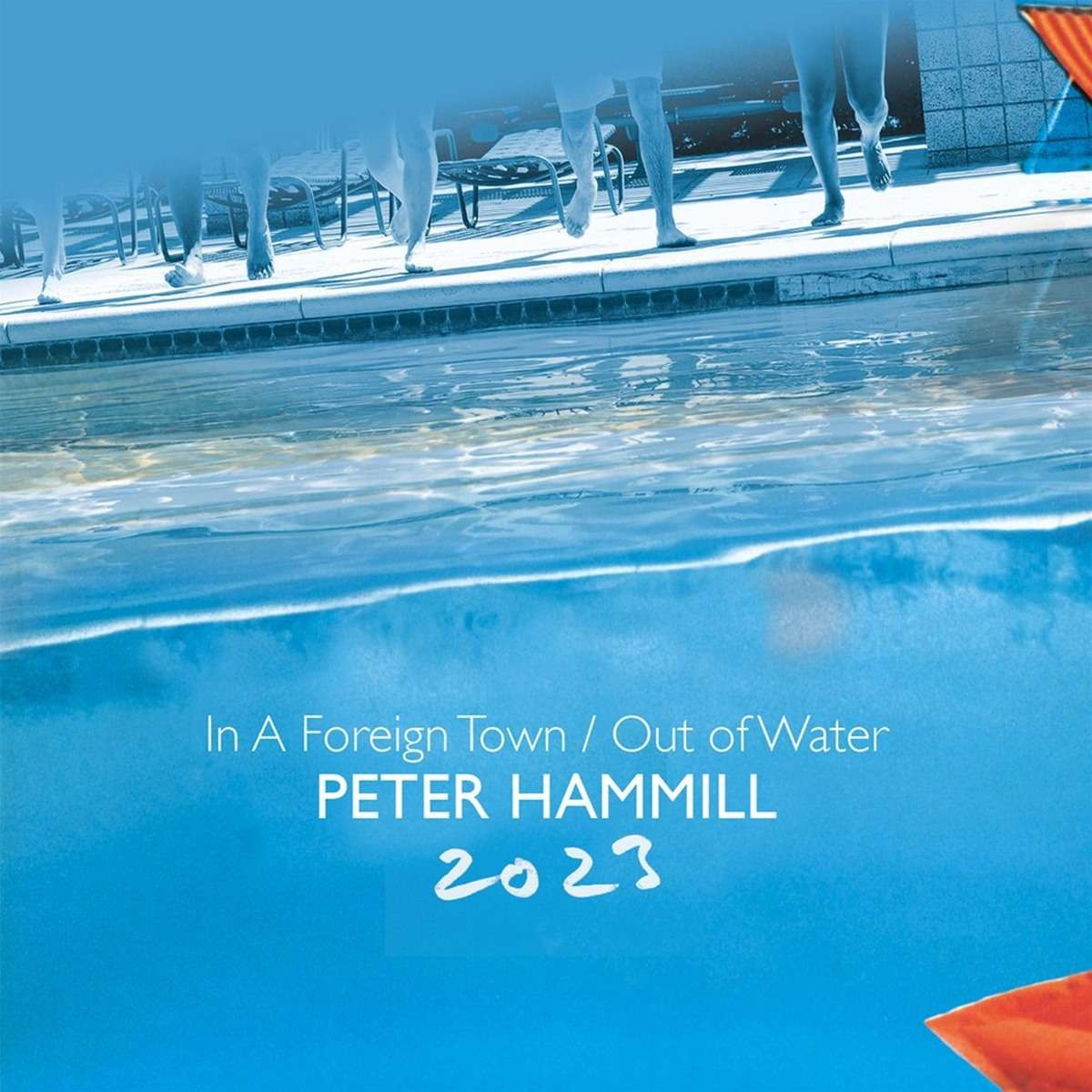 IN A FOREIGN TOWN / OUT OF WATER 2023