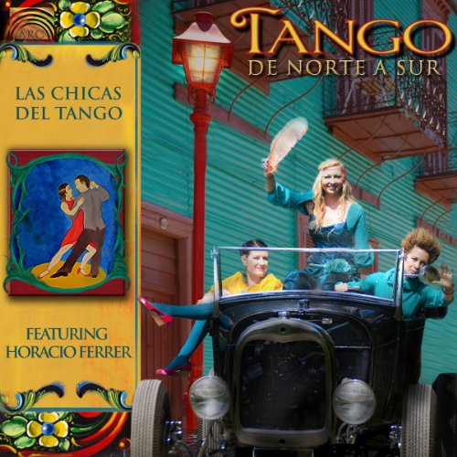 TANGO - DE NORTE A SUR