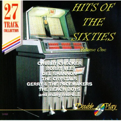 HITS OF THE SIXTIES - VOLUME ONE