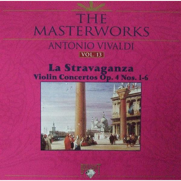 LA STRAVAGANZA - VIOLIN CONCERTOS OP. 4 NOS. 1-6