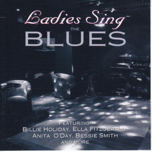 LADIES SING THE BLUES