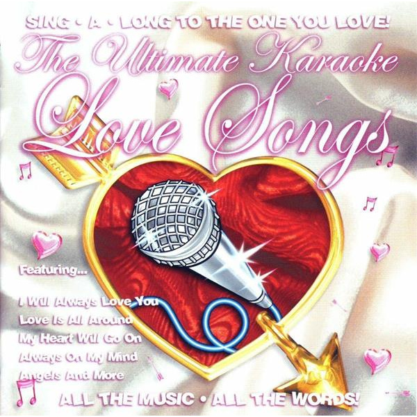 ULTIMATE KARAOKE LOVE SONGS