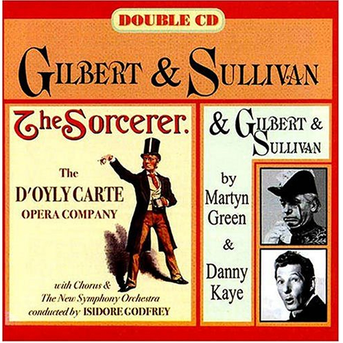 GILBERT & SULLIVAN: SORCERER