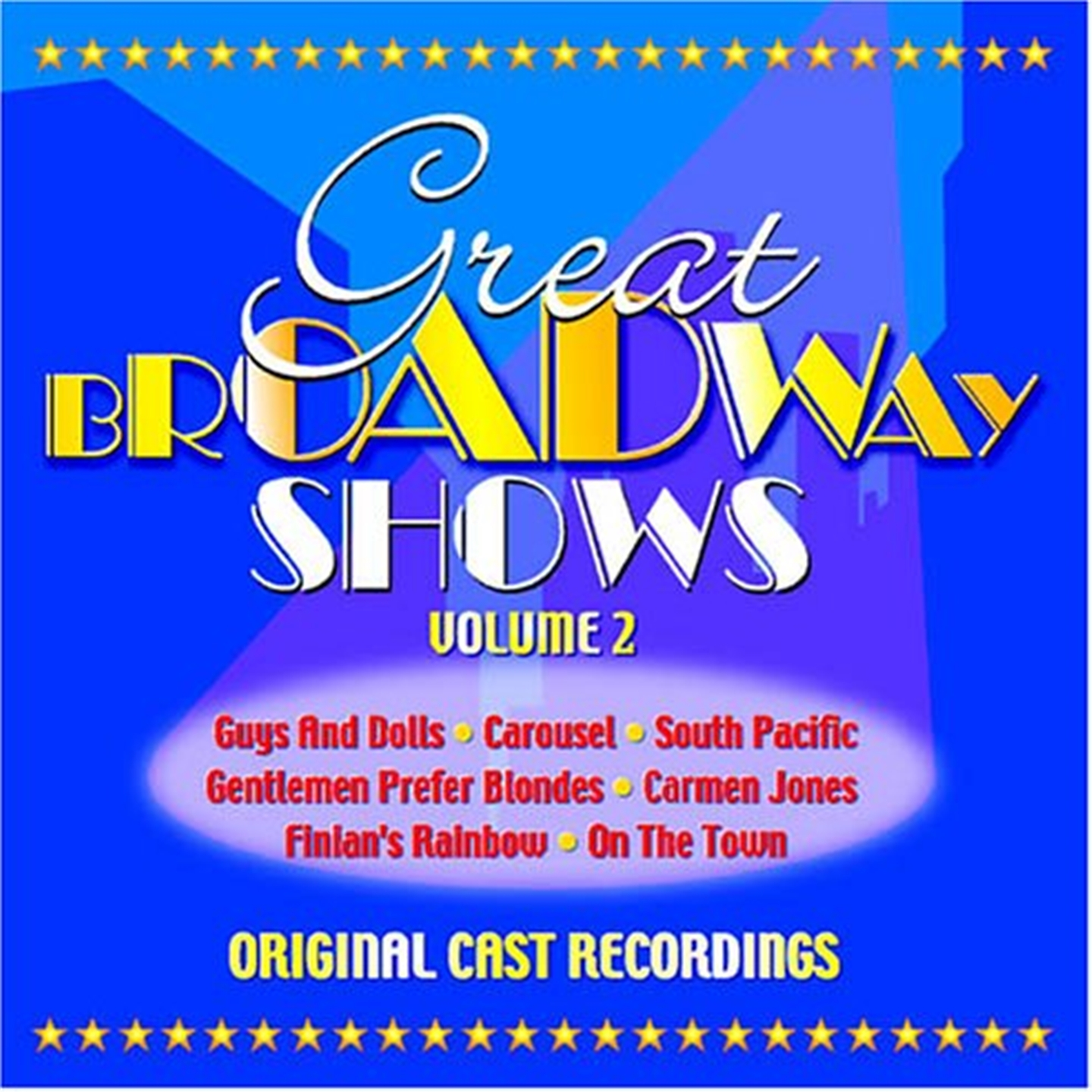 ORIGINAL CAST RECORDINGS - GREAT BROADWAY SHOWS V.2