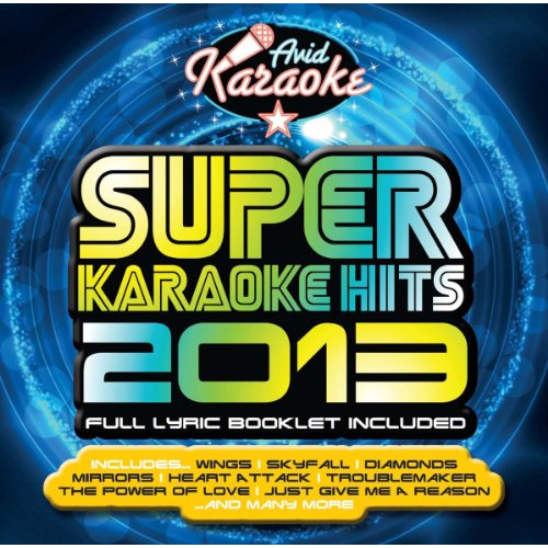 SUPER KARAOKE HITS 2013