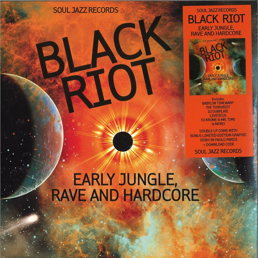 BLACK RIOT: EARLY JUNGLE, RAVE AND HARDCORE