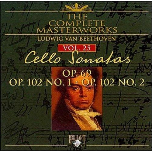 CELLO SONATAS OP. 69 / OP. 102 NO. 1 / OP. 102 NO. 2