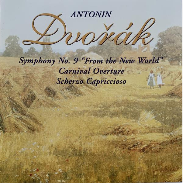 SYMPHONY NO. 9 / CARNIVAL OVERTURE OP. 92 / SCHERZO CAPRICCIOSO OP. 66