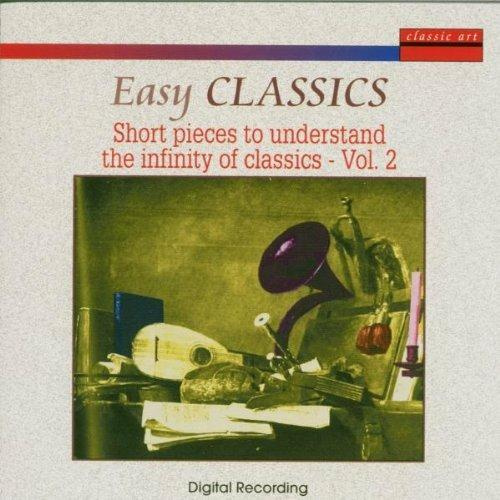 EASY CLASSICS - SHORT PIECES TO UNDERSTAND THE INFINITY OF CLASSICS VOL. 2