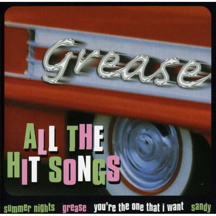 GREASE - ALL THE HIT SONGS
