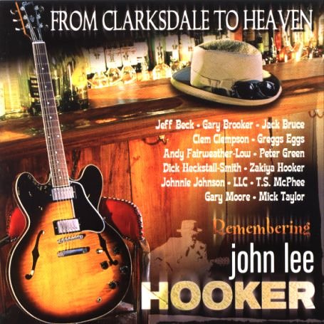 FROM CLARKSDALE TO HEAVEN