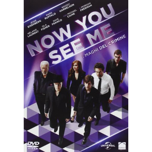 NOW YOU SEE ME - I MAGHI DEL CRIMINE