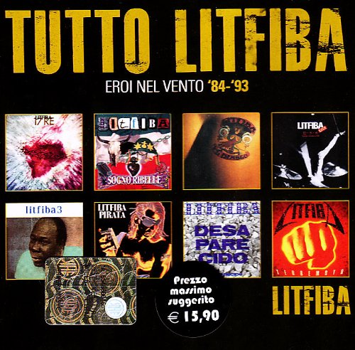 TUTTO LITFIBA - EROI NEL VENTO '84-'93