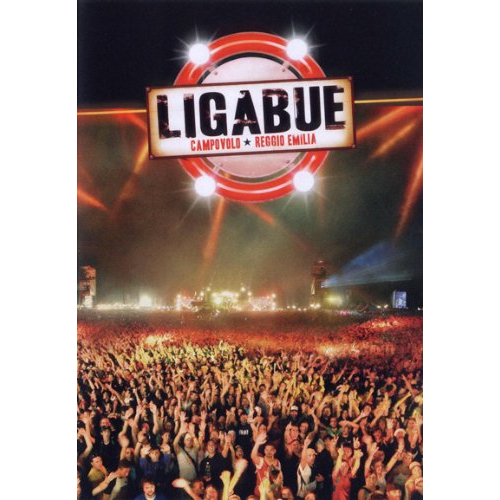 LIGABUE CAMPOVOLO * REGGIO EMILIA * 10-0