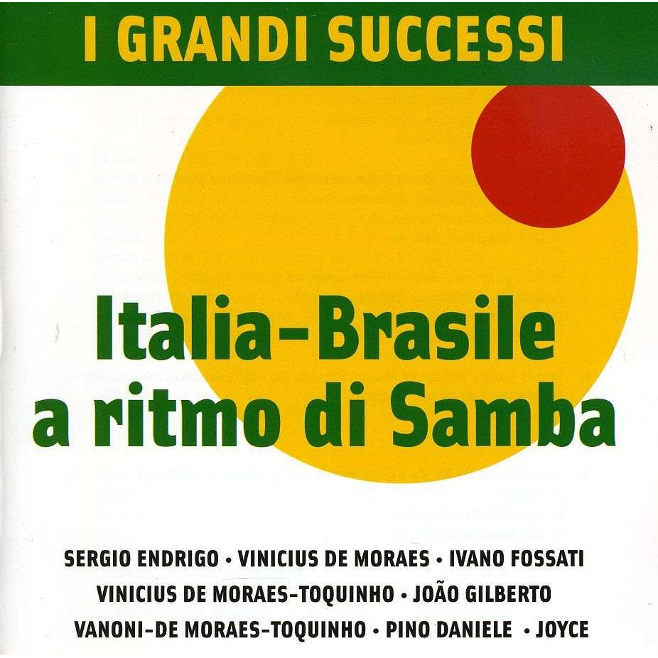 I GRANDI SUCCESSI: ITALIA - BRASILE A RITMO DI SAMBA