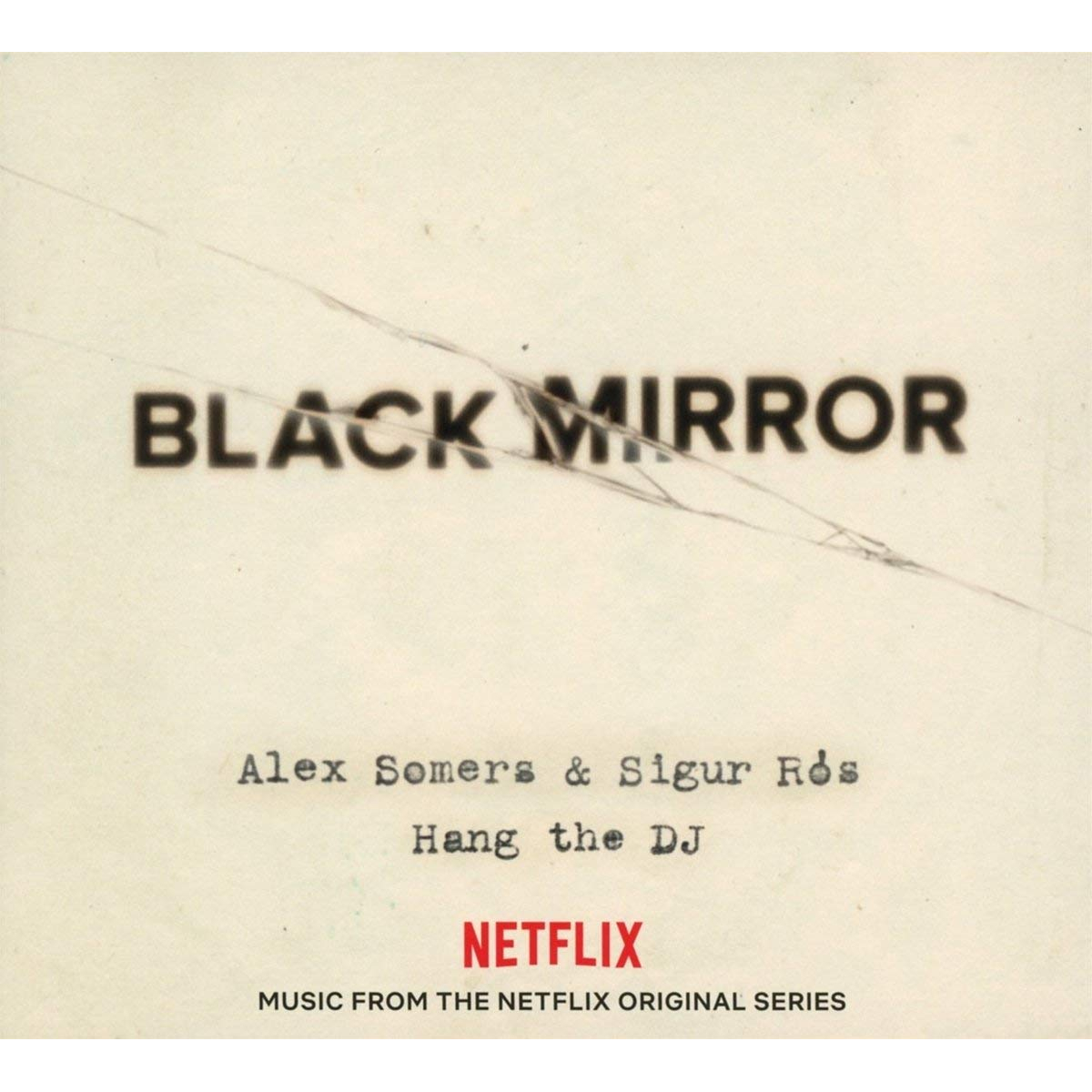 BLACK MIRROR: HANG THE DJ