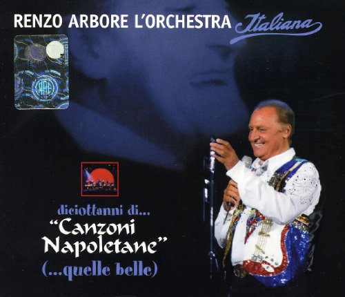 DICIOTTANNI DI...CANZONI NAPOLETANE