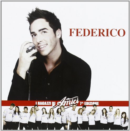 FEDERICO - I RAGAZZI DELLA 7A EDIZIONE