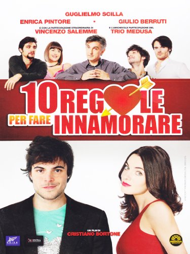 10 REGOLE PER FARE INNAMORARE