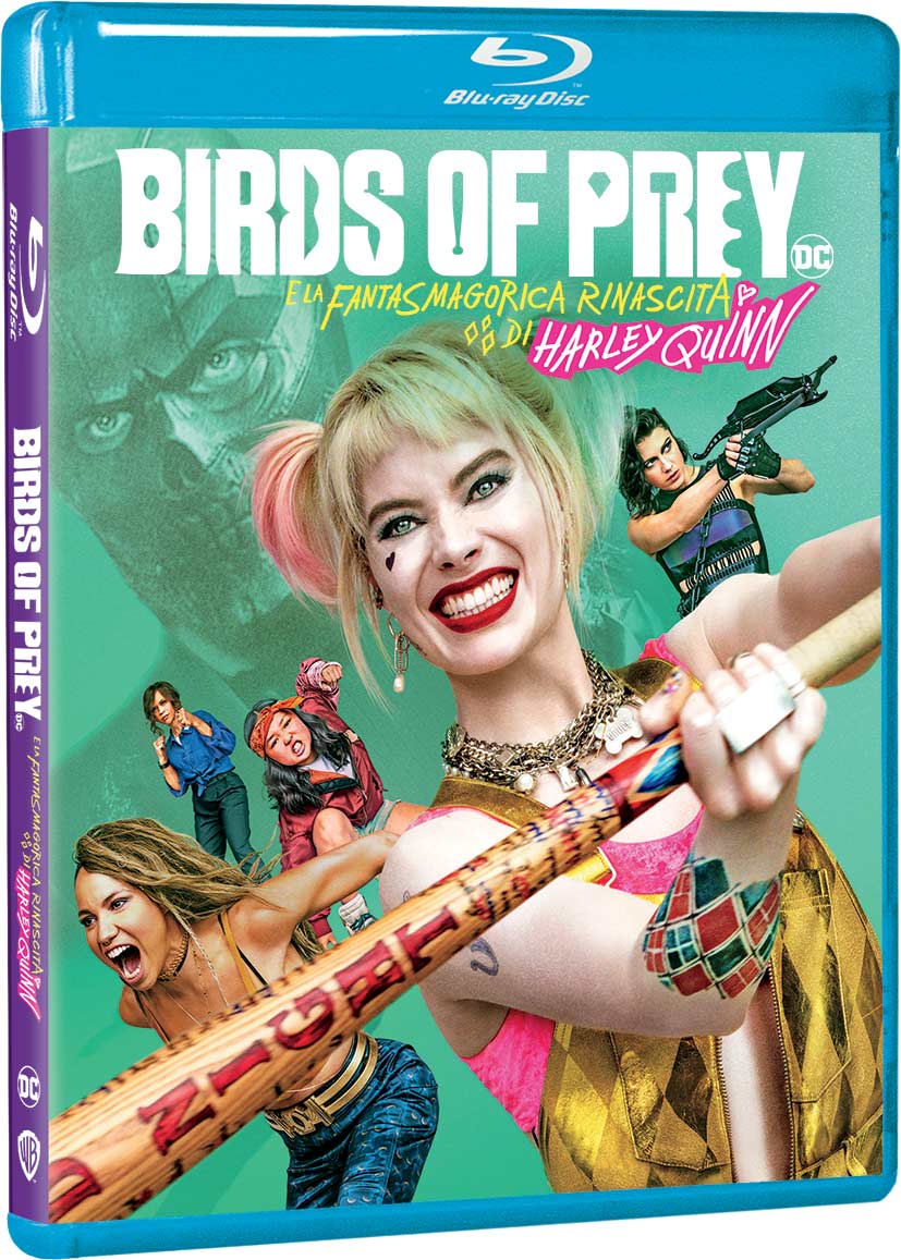 BIRDS OF PREY E LA FANTASMAGORICA RINASCITA DI HARLEY QUINN