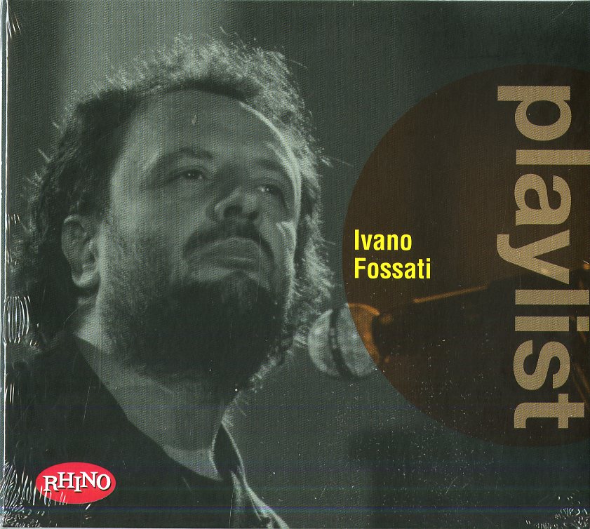 PLAYLIST: IVANO FOSSATI