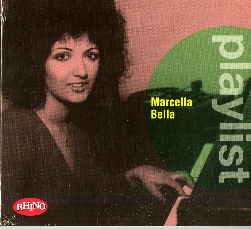 PLAYLIST: MARCELLA BELLA