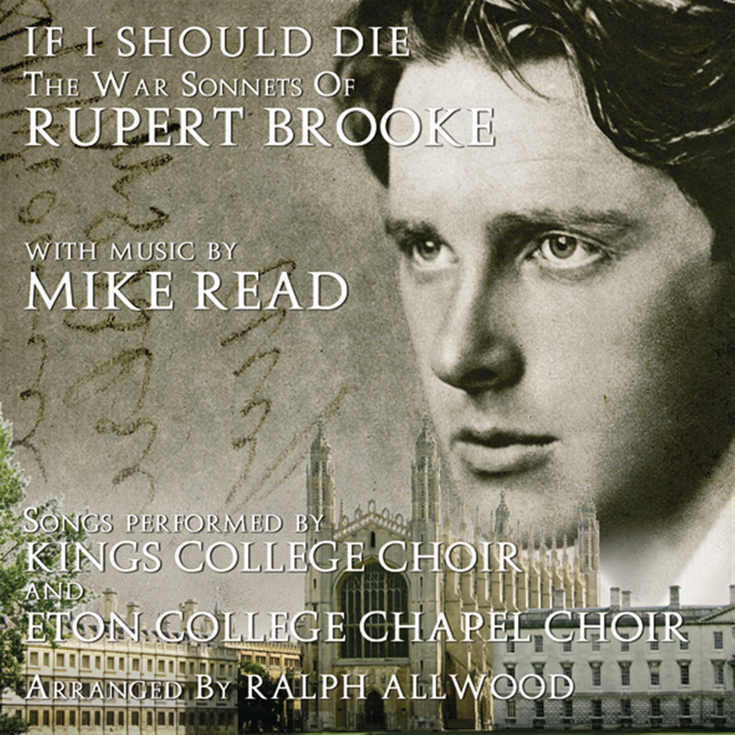 IF I SHOULD DIE - THE WAR SONNETS OF RUPERT BROOKE