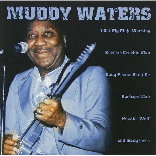 MUDDY WATERS