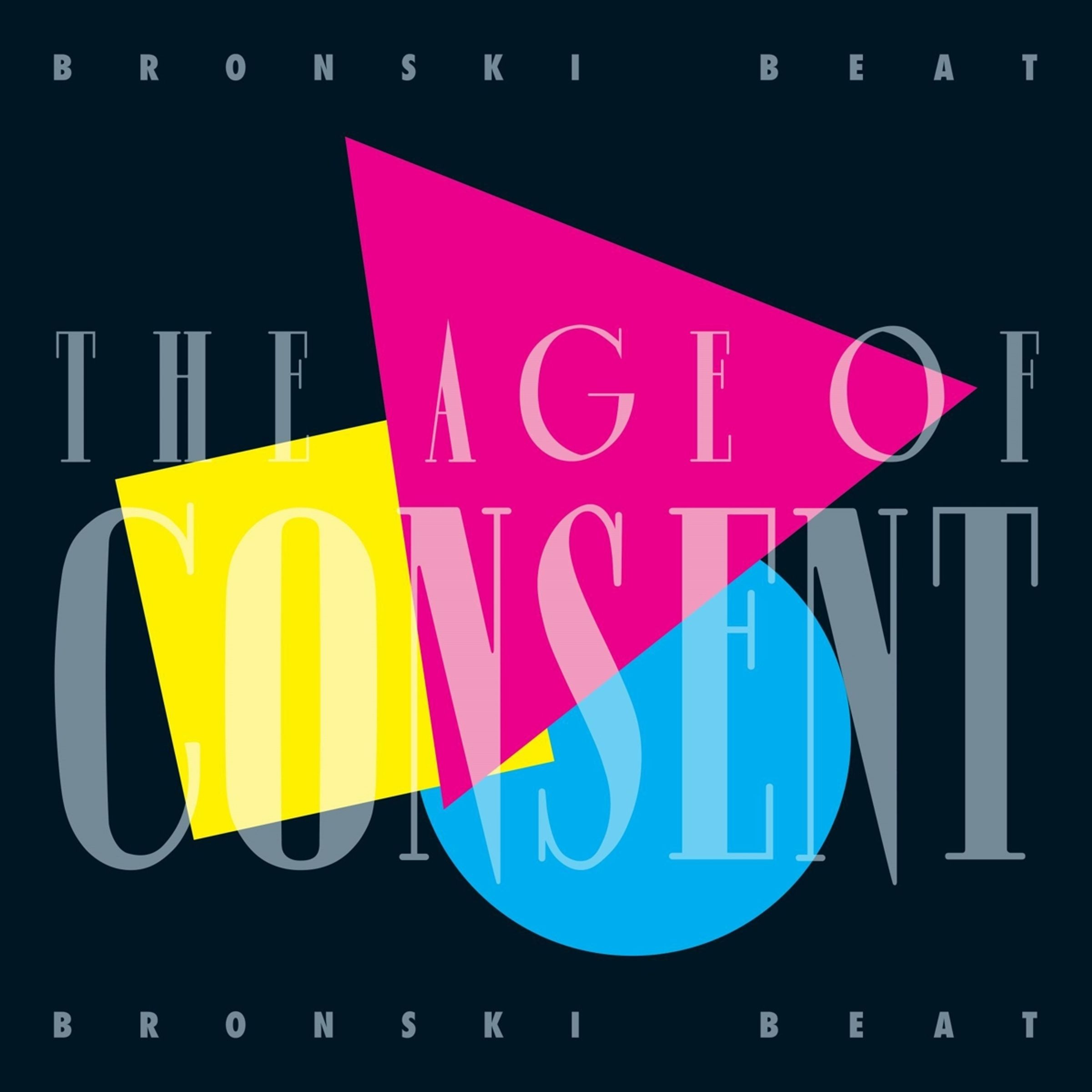 THE AGE OF CONSENT (40TH ANNIVERSARY EDI