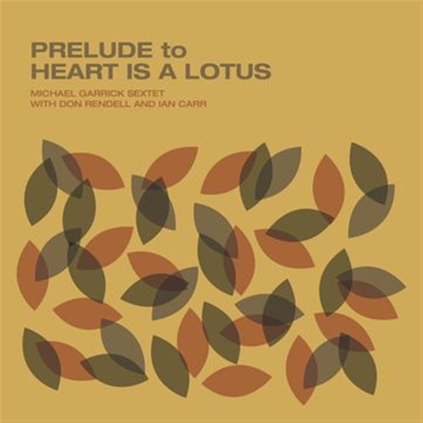PRELUDE TO A HEART IS A LOTUS