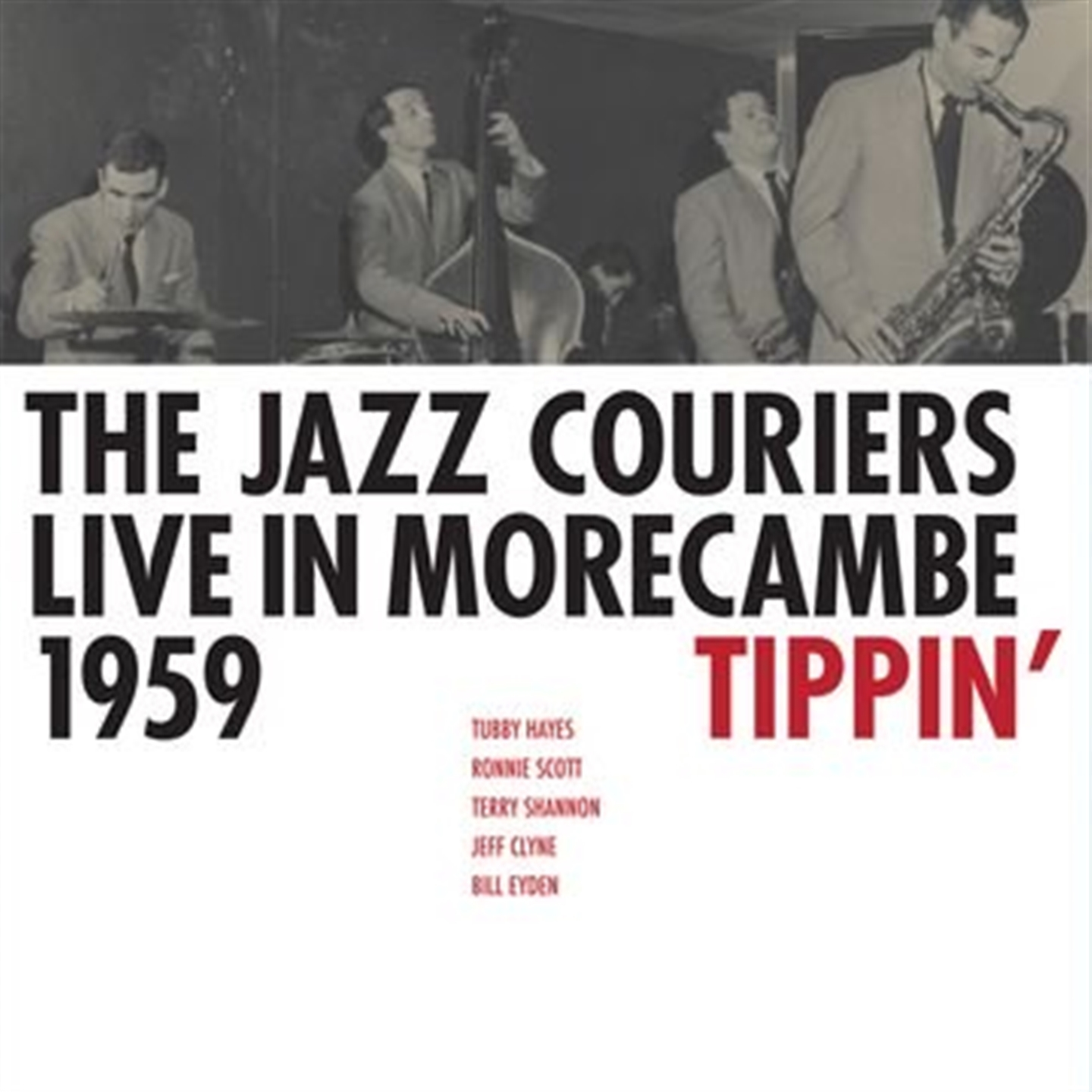 LIVE IN MORECAMBE 1959 - TIPPIN'
